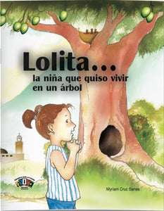 ALI-234 Lolita... la niña que quiso vivir en un árbol (7"x9")