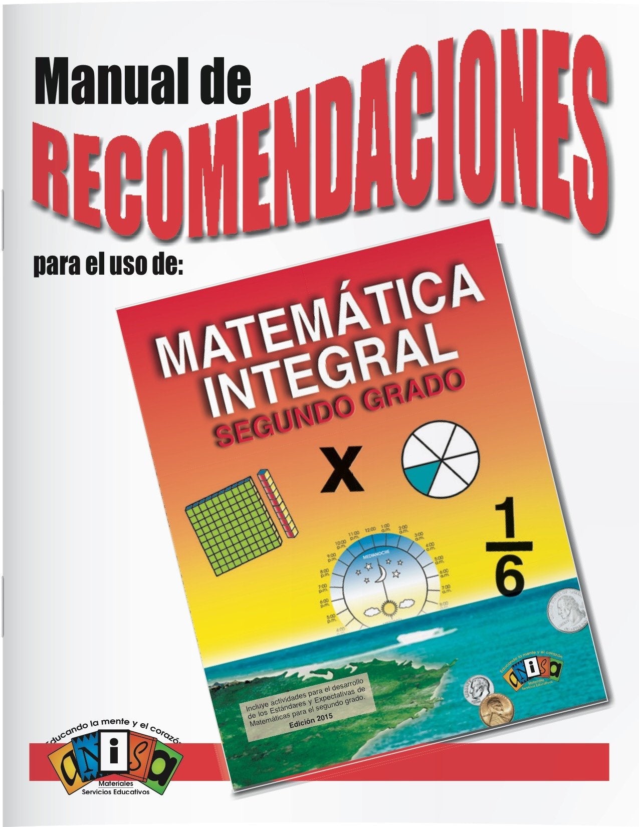 AM-L011G Matemática Integral - 2do Grado (Manual de recomendac