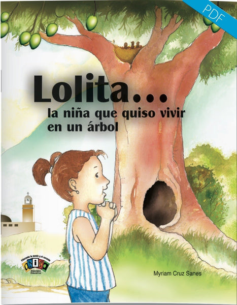 ALI-234e Lolita... la niña que quiso vivir en un árbol eBook